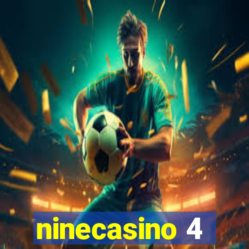 ninecasino 4